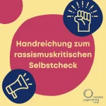 Bild zur Handreichung zum rassismuskritischen Selbstcheck