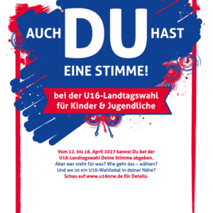 Ansicht eines Plakates zur U16-Landtagswahl in NRW 2027